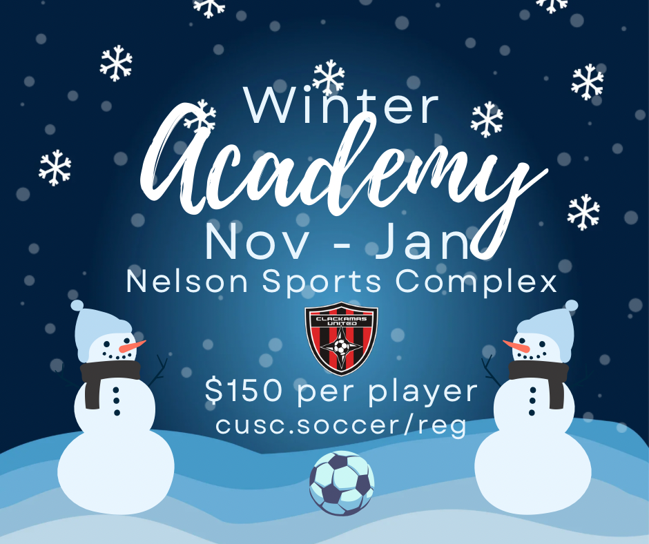 Winter Academy, Nov - Jan, Nelson Sports Complex, $150 per player